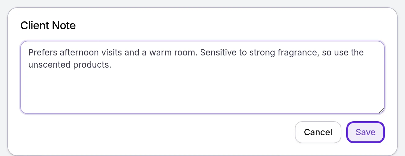 Client Note card on a patient's Overview, with a standing note about room and product preferences typed in and Save outlined
