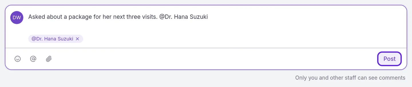 History tab comment box with a note about a package, Dr. Hana Suzuki mentioned, and Post outlined