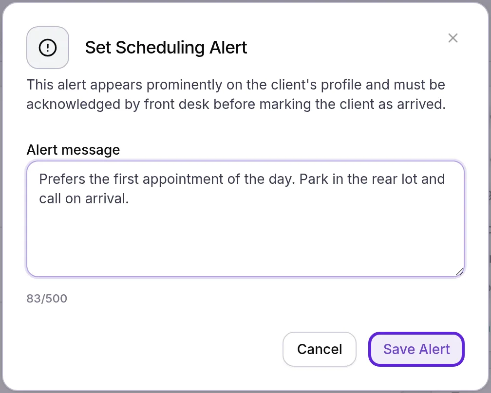 Set Scheduling Alert dialog with an Alert message about first appointments and parking, and Save Alert outlined