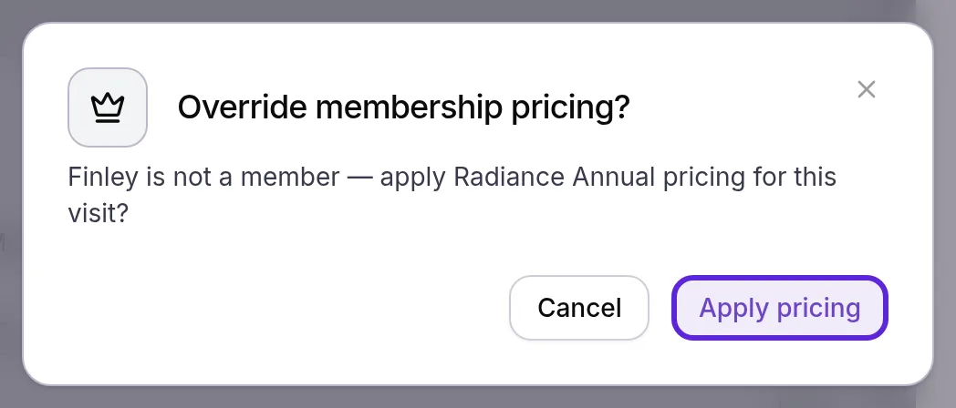 Override membership pricing? asking to apply Radiance Annual pricing to a non-member's visit, with Apply pricing outlined