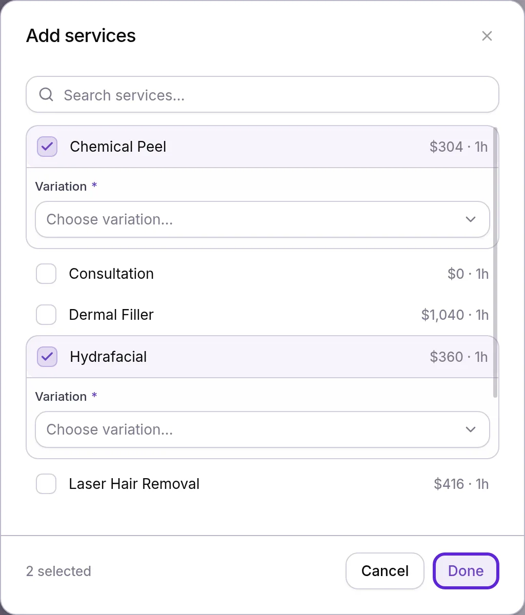Add services picker with Chemical Peel and Hydrafacial chosen, each asking for a Variation, and 2 selected