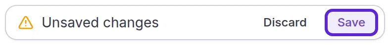 The Unsaved changes bar at the top of Business & App, with Save outlined next to Discard