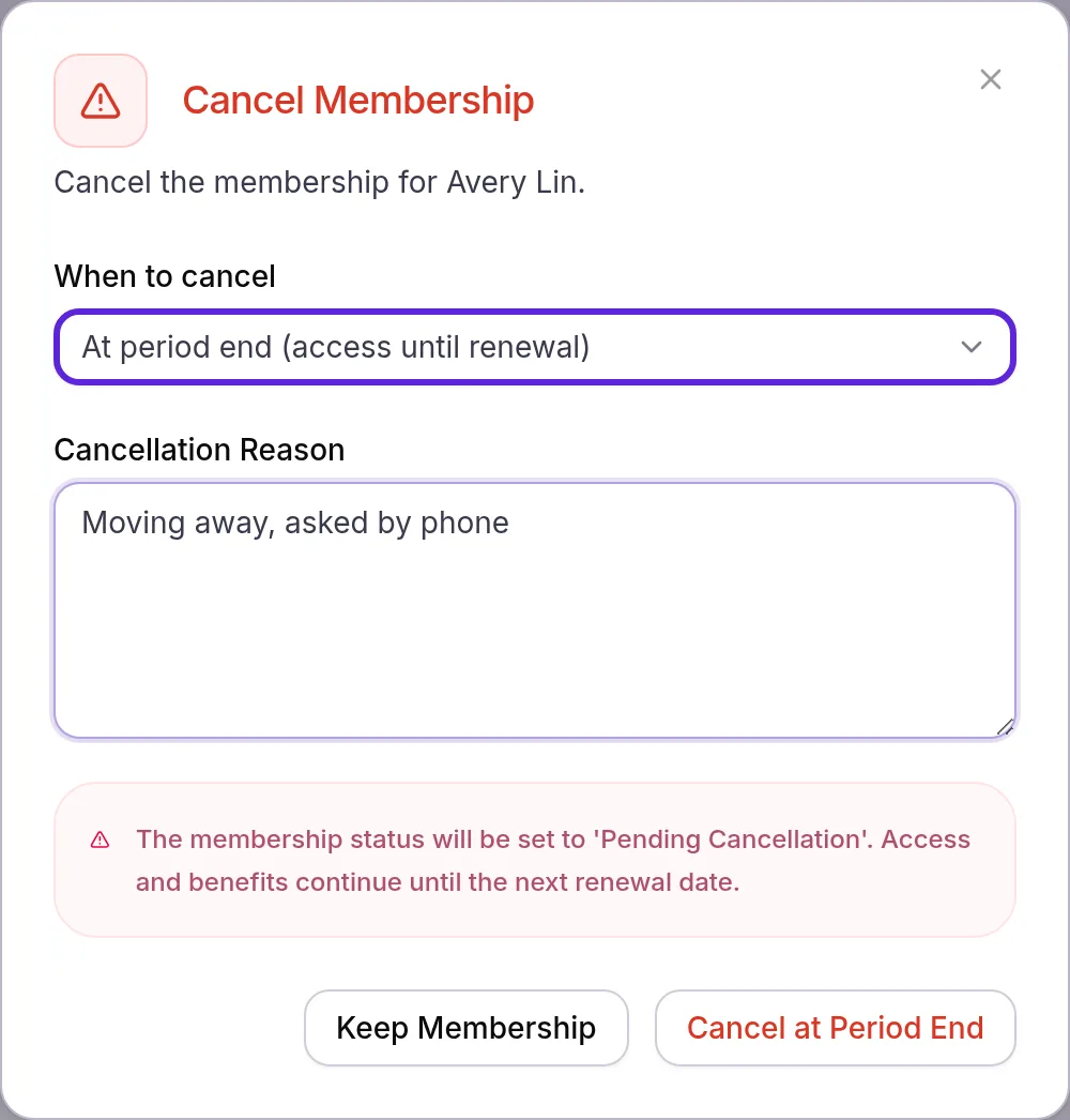 Cancel Membership dialog with When to cancel set to At period end (access until renewal) and a cancellation reason entered