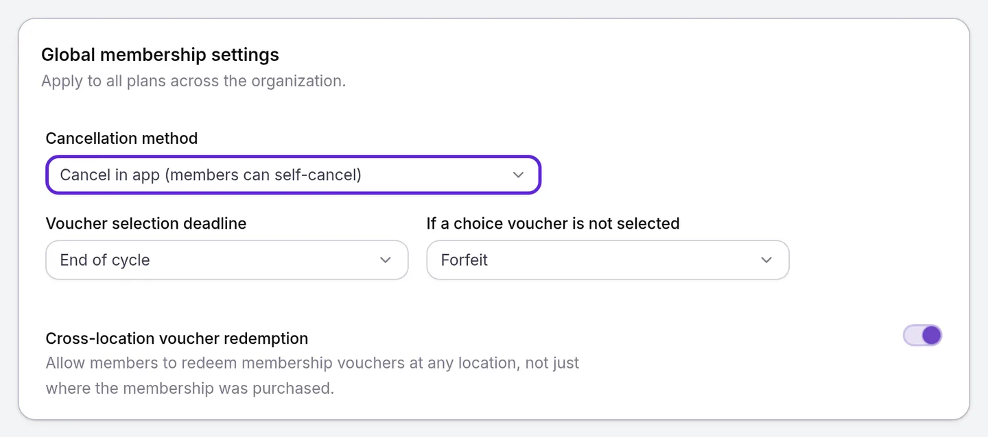Global membership settings with Cancellation method set to Cancel in app, End of cycle and Forfeit