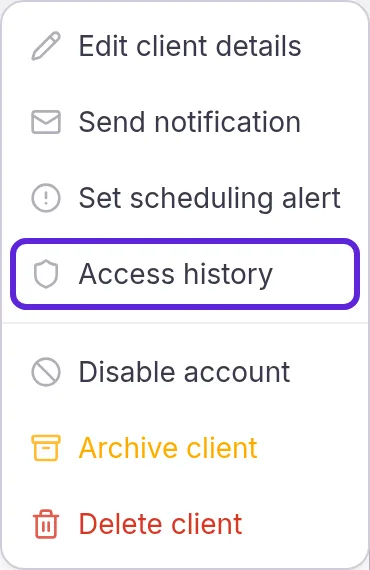 More actions menu on a patient's profile with Access history outlined, below Edit client details and Set scheduling alert