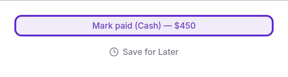 Checkout panel footer with the Mark paid (Cash) button for $450 outlined, above Save for Later