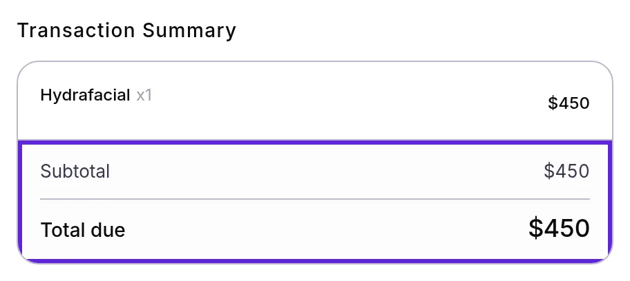Checkout Transaction Summary for a $450 Hydrafacial, with the Subtotal and the Total due outlined