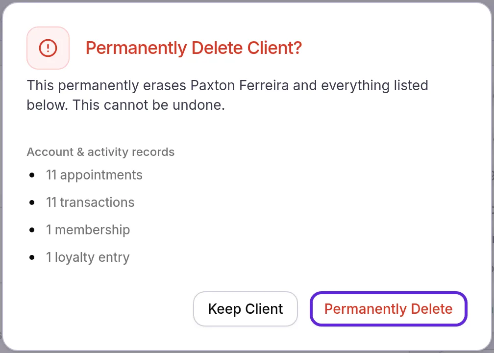 Permanently Delete Client? dialog counting 11 appointments, 11 transactions, 1 membership and 1 loyalty entry